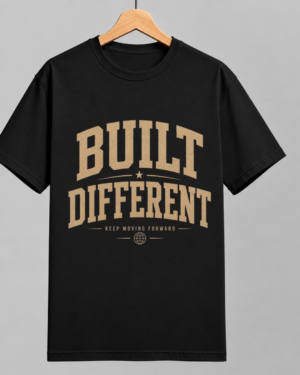 Built Different Motivational Graphic T-Shirt.