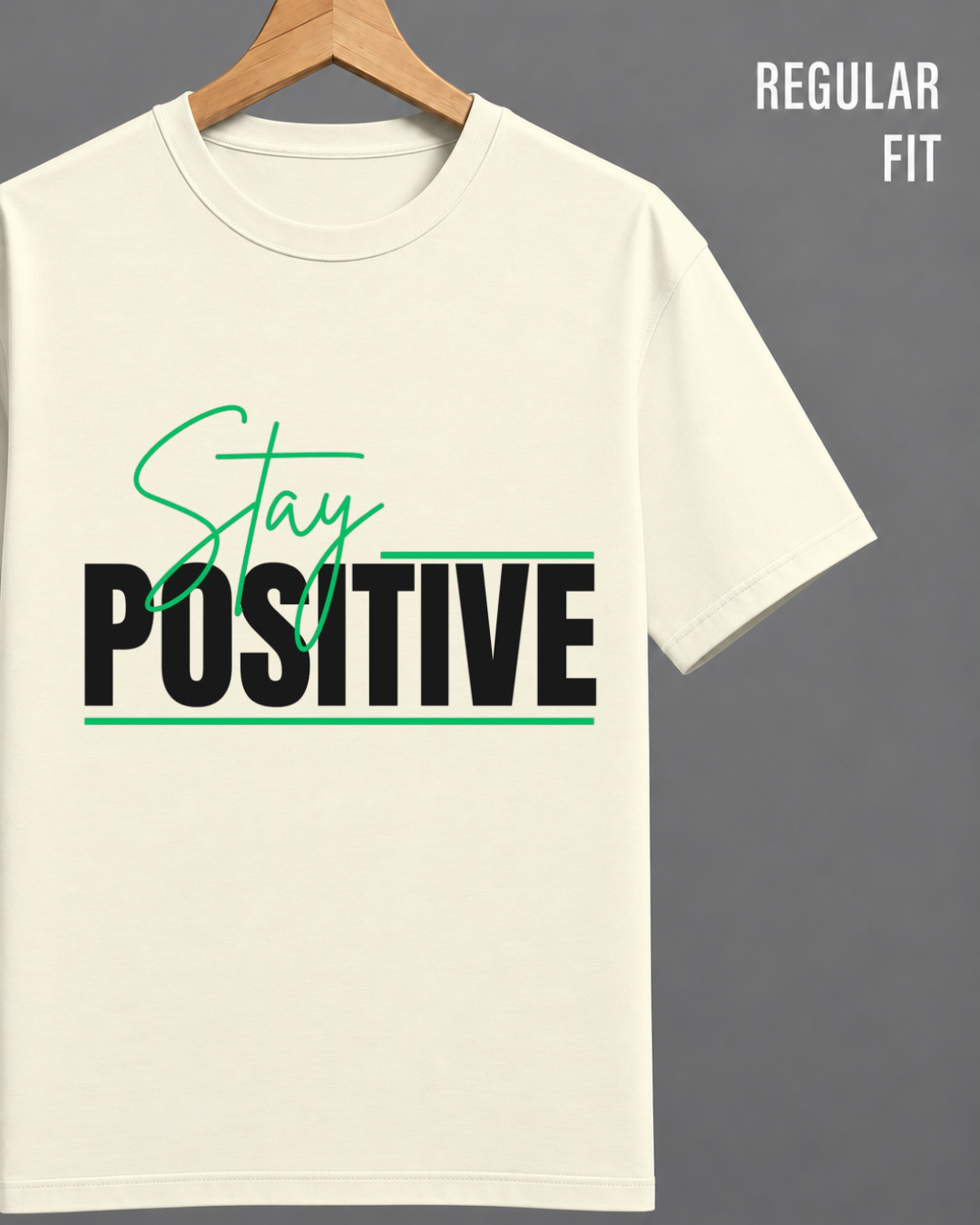 Stay Positive Graphic Regular Fit T-Shirt