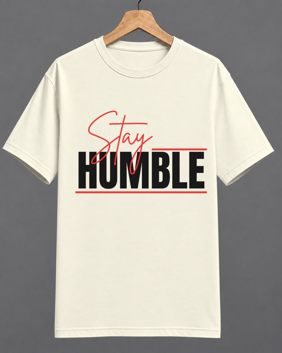 Stay Humble Graphic Regular Fit T-Shirt - Image 2